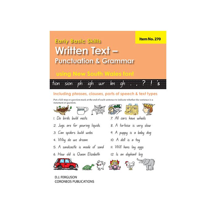 Early Basic Skills 5: Written Text: Punctuation and Grammar using NSW font (No. 270)