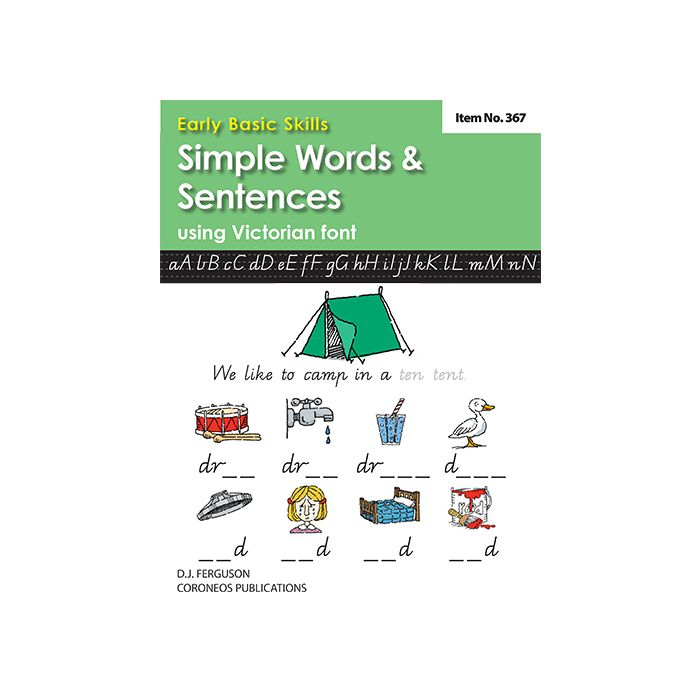 Early Basic Skills 2: Simple Words and Sentences using Victorian font (No. 367)