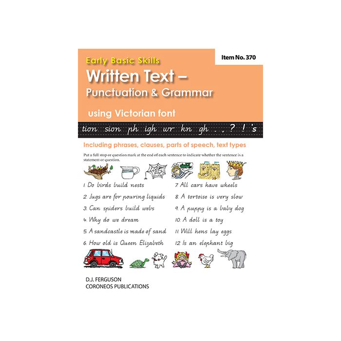 Early Basic Skills 5: Written Text: Punctuation and Grammar using Victorian font (No. 370)