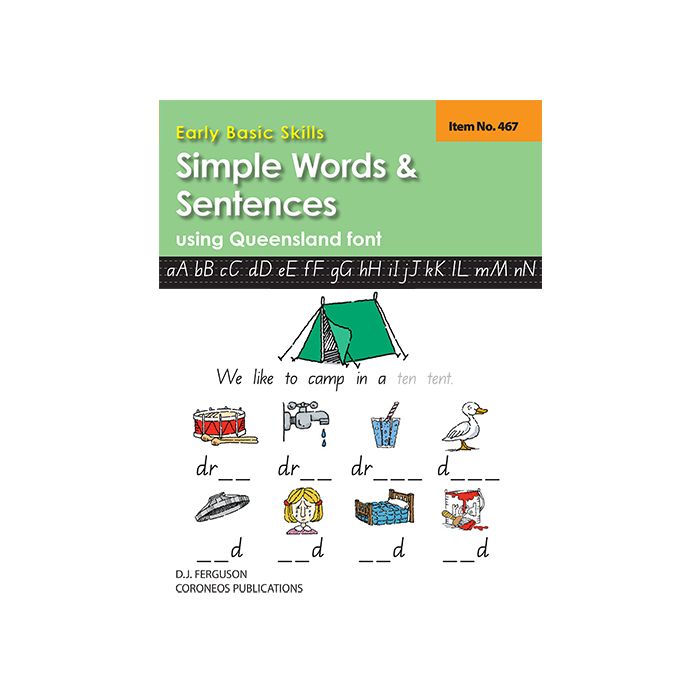 Early Basic Skills 2: Simple Words and Sentences using Queensland font  (No. 467)