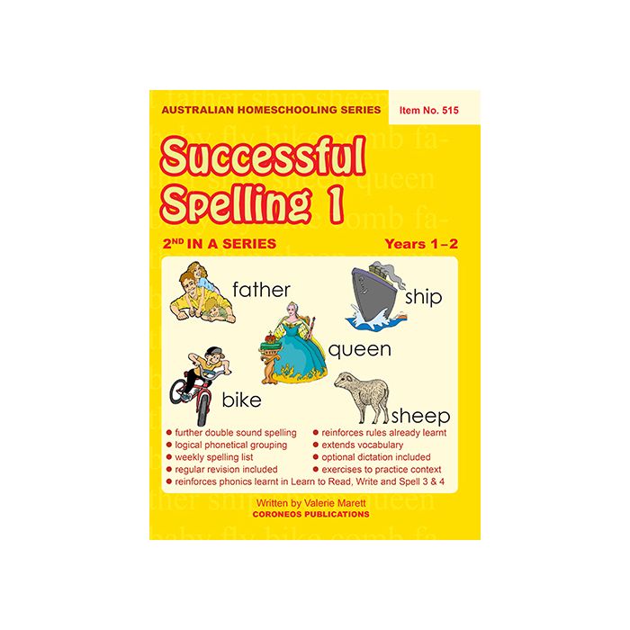 Successful Spelling 1 (Australian Homeschooling Series) (Item no. 515)