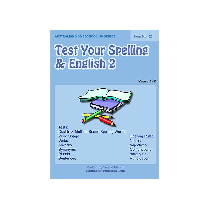 Test Your Spelling and English 2 (Australian Homeschooling Series Item no. 521)