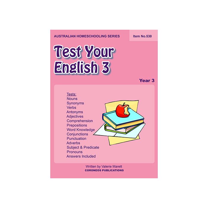 Test Your English 3 (Australian Homeschooling Series Item no. 530)