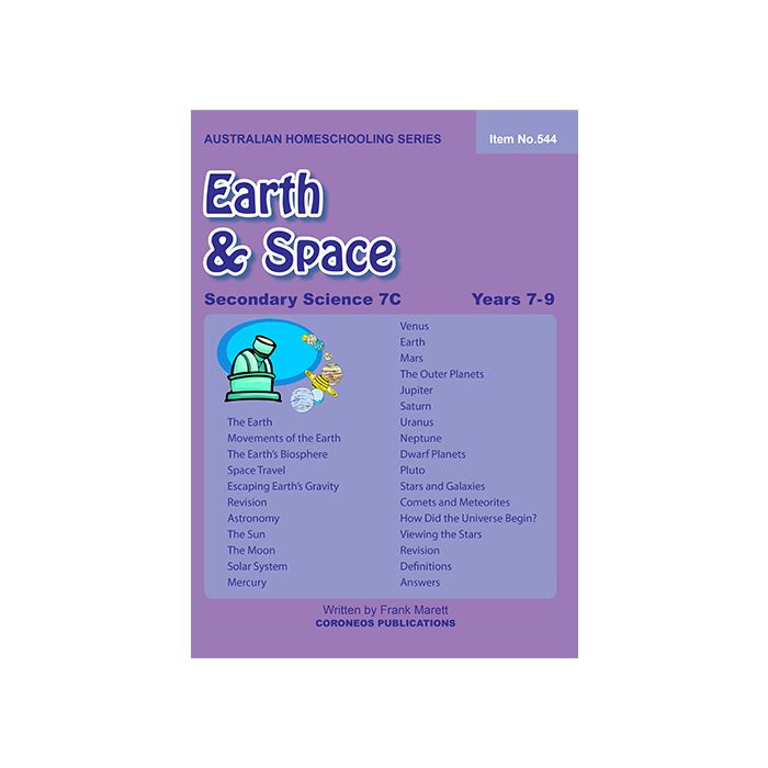 Secondary Science 7C: Earth & Space (Australian Homeschooling Series Item no. 544)