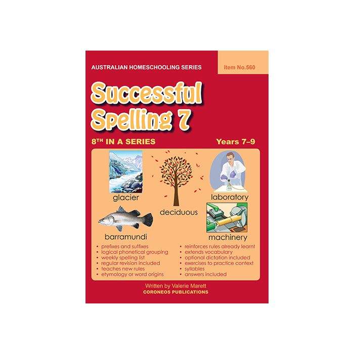 Successful Spelling 7 (Australian Homeschooling Series) (Item no. 560)