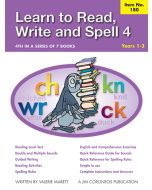 Learn to Read, Write & Spell Book 4 Yrs 1 to 3 (Item no. 180)