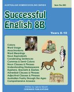 Successful English 8B (Australian Homeschooling no. 563)