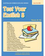 Test Your English 8 (Australian Homeschooling no. 566)