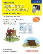 Spelling / Vocabulary Level 3 Yrs 5 - 8 (Basic Skills No. 63)