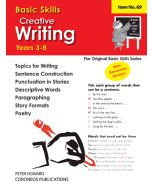 Creative Writing Yrs 3 to 8 (Basic Skills No. 69)