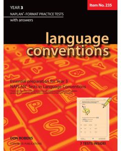 Language Conventions Year 3 NAPLAN* Format Practice Tests (Basic Skills No. 235)