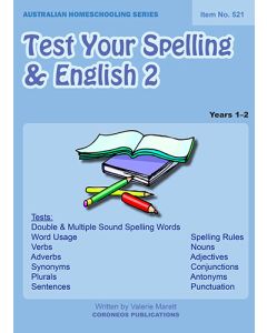 Test Your Spelling and English 2 (Australian Homeschooling Series Item no. 521)