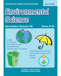 Secondary Science 9C: Environmental Science (Australian Homeschooling Series Item no. 555)