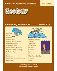 Secondary Science 8C: Geology (Australian Homeschooling Series Item No. 557)
