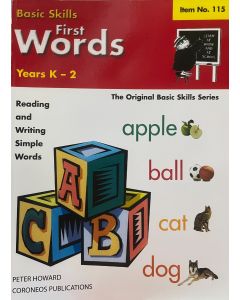 First Words Yrs K to 2 (Basic Skills No. 115)